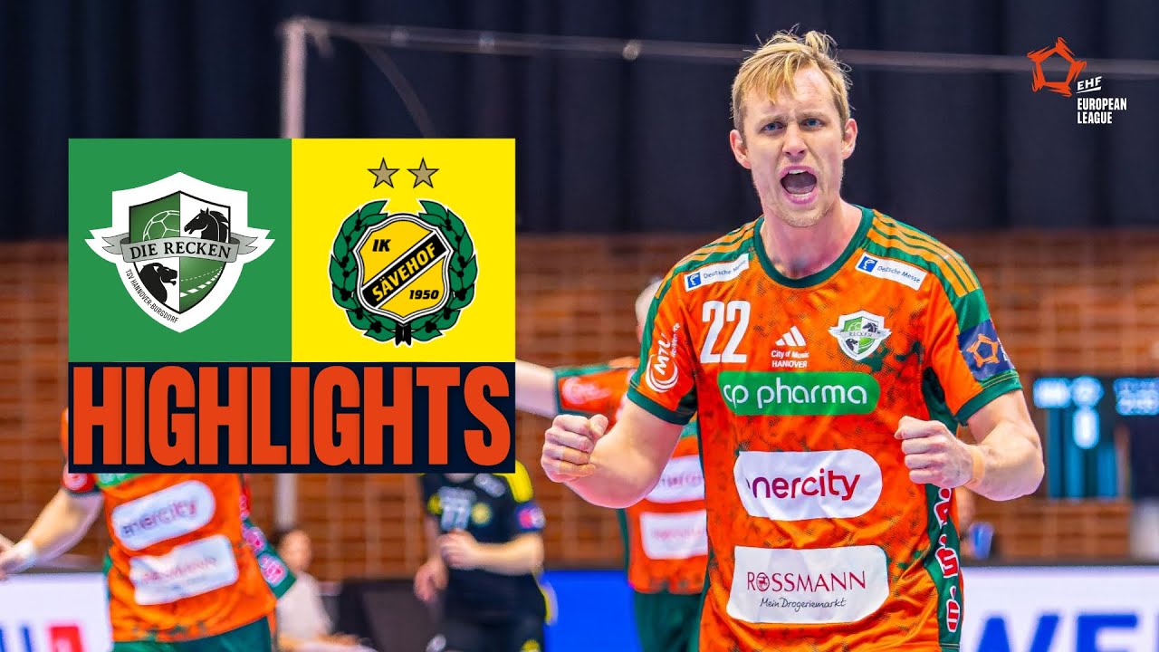 Recken - TSV Hannover-Burgdorf  🆚 IK Sävehof | HIGHLIGHTS | EHF European League Men 2025/26