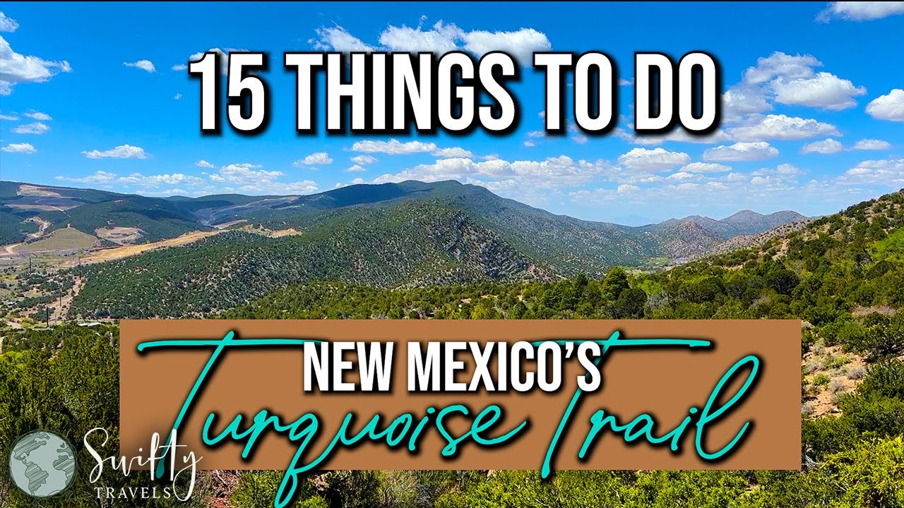 New Mexico's Turquoise Trail Scenic Byway - 15 Things to Do!