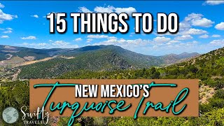 New Mexico&amp;#39;s Turquoise Trail Scenic Byway - 15 Things to Do!