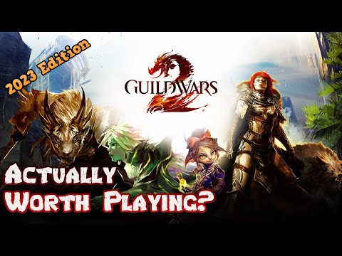 Guild Wars 2 In 2023 - Is It Worth It?