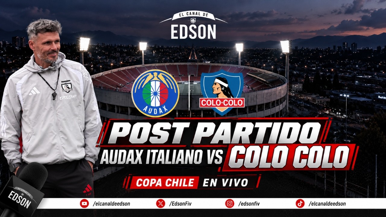 ⚪⚫ POST PARTIDO: AUDAX ITALIANO VS COLO COLO | COPA CHILE EN DIRECTO ⚪⚫