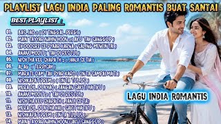 Download lagu PLAYLIST LAGU INDIA ROMANTIS BANGET BUAT SANTAI TERBARU 2026  mp3