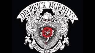 Dropkick Murphys - Signed & Sealed in Blood (FULL ALBUM)