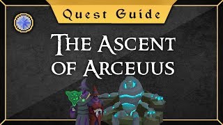 [Quest Guide] The Ascent of Arceuus