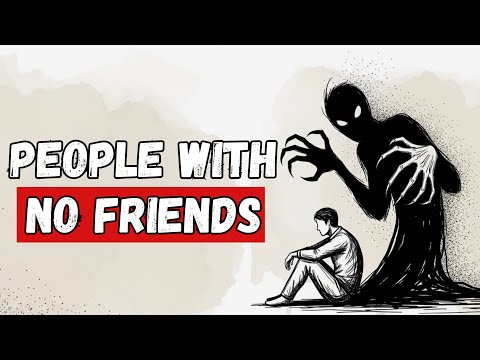 沒朋友？你很可能擁有這5種罕見特質！ (If You Have Few or No Friends, You Probably Have These 5 Rare Traits)