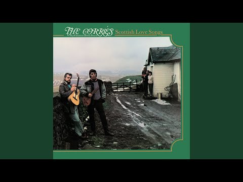 The Lowlands Of Holland - The Corries
