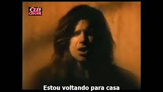 Ozzy Osbourne Mama, I'm Coming Home Legendado
