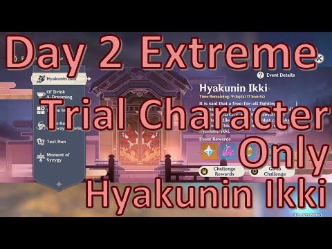 Walkthrough Day 2 Extreme Score 2416 + Trial Characters Only - Hyakunin Ikki -