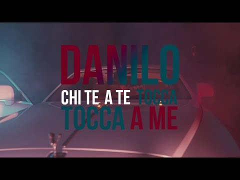 Danilo - Chi te tocca a te tocca a me (Video Ufficiale 2023)