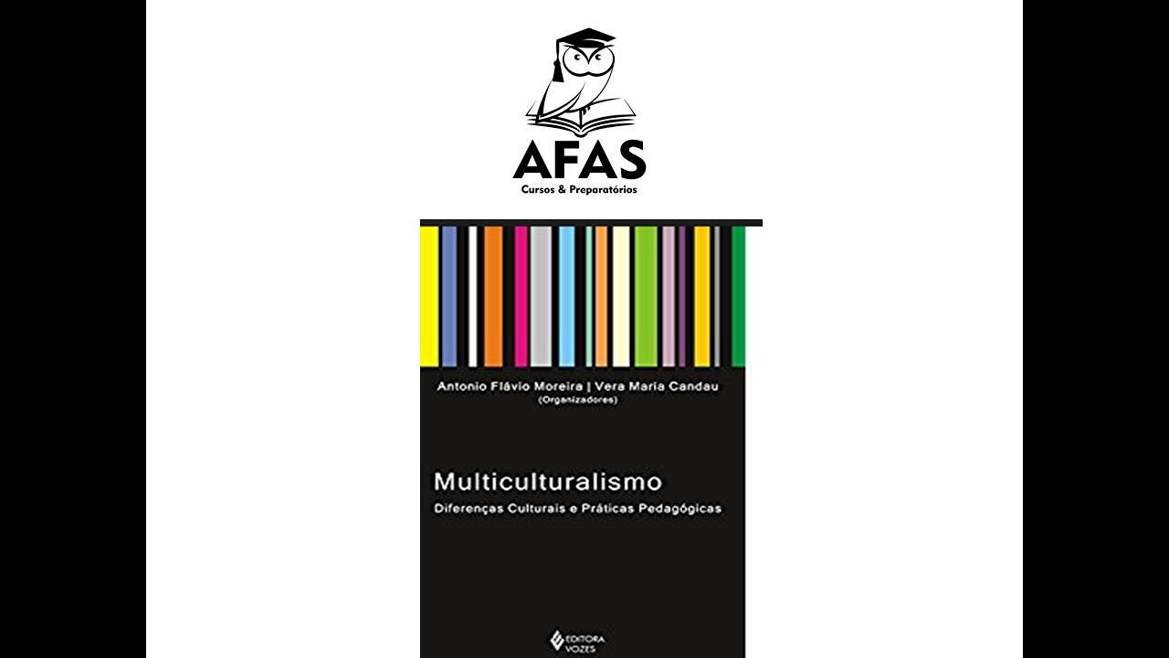 MULTICULTURALISMO, DIFERENÇAS CULTURAIS E PRÁTICAS PEDAGÓGICAS