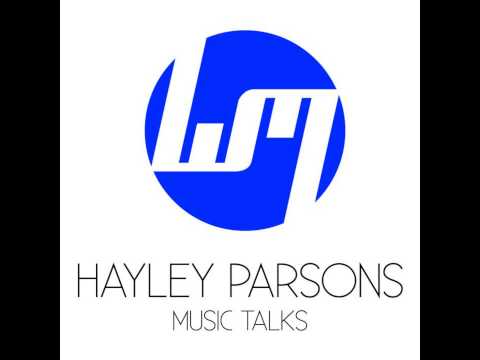 Hayley Parsons - Music Talks