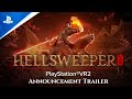 Hellsweeper VR - Announcement Trailer | PS VR2 Games