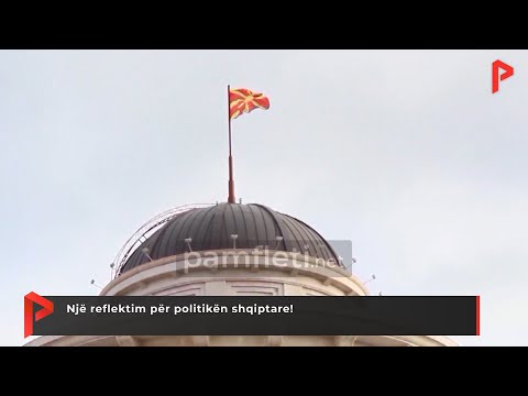 Një reflektim për politikën shqiptare!