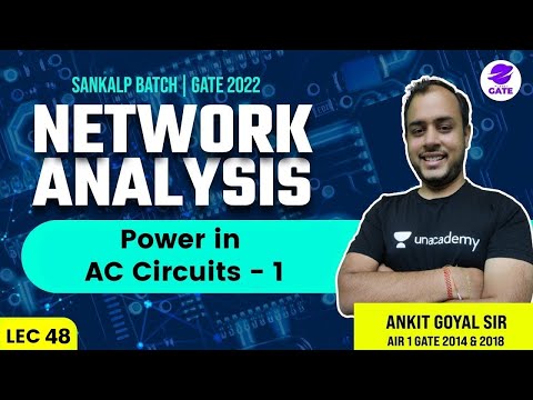 Introduction to Network Analysis | L 1 | Network Analysis | Sankalp GATE 2022 Batch AnkitGoyal