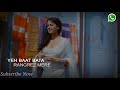 Rangrez Mere Lyrical New WhatsApp Status Video Full HD