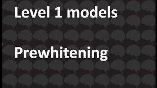 Day 18: Prewhitening