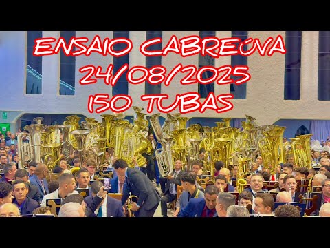 ENSAIO CCB CABREÚVA 24/08/2025 - ENCONTRO DE TUBAS - HINOS 208,39,457,394,121,248,278,247