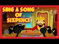 SING A SONG OF SIXPENCE | Baby Poems In English | Rhymes For Kids By KIDS HUT