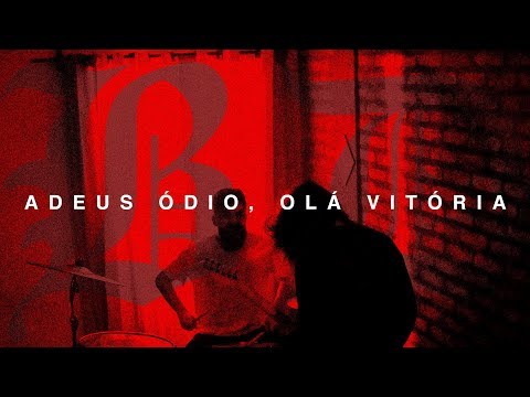 Black Days - Adeus Ódio, Olá Vitória [Vídeo Oficial]