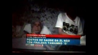 Faltavam fraldas geriatricas tamanho G na Zona Leste de SP eu e minha mae TV Band me and mom on TV