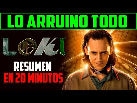 LOKI - 20-MINUTE SUMMARY