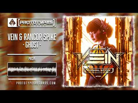Vein & Rancor Spike - Ghost [PR134]