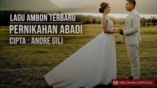 Download lagu PERNIKAHAN ABADI β Lagu Ambon Terbaru 2026 | Viral Romantis Menyentuh Hati | Andre Gili #laguambon mp3 Download lagu PERNIKAHAN ABADI β Lagu Ambon Terbaru 2026 | Viral Romantis Menyentuh Hati | Andre Gili #laguambon mp3