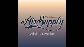 Download lagu Air Supply nonstop songs mp3 Download lagu Air Supply nonstop songs mp3