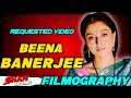 Beena Banerjee Moives List