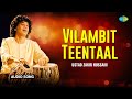 Vilambit Teentaal | The Legend - Ustad Zakir Hussain | Indian Classical Instrumental Soothing Music