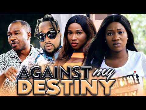 AGAINST MY DESTINY (Evergreen Hit Movie) 2020 Latest Nigerian Nollywood Movie Full HD