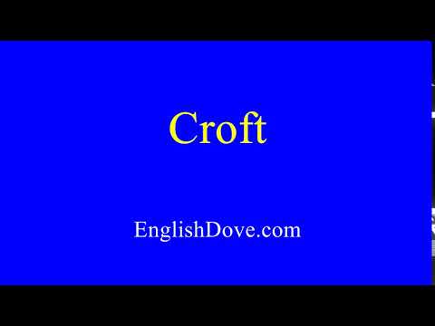 How to pronounce Croft in American English.