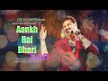 Aankh Hai Bhari Bhari Kumar Sanu Nadeem Shravan