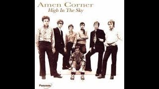 Amen Corner High In The Sky Lyrics