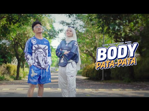 FARIS ADAM - BODY PATA PATA feat. @divaaurelofficial (Official Music Video)