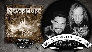 Nevermore - &quot;Beyond Within&quot; (Playthrough Video) R.I.P. Warrel Dane