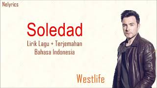 Download lagu Lagu Barat. Westlife Soledad Lyrics Lirik Terjemahan Indonesia mp3 Download lagu Lagu Barat. Westlife Soledad Lyrics Lirik Terjemahan Indonesia mp3