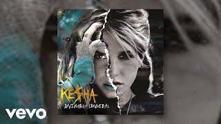 Kesha - Fuck Him He's A DJ (Official Audio)