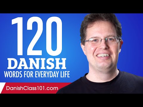 120 Danish Words for Everyday Life - Basic Vocabulary #6
