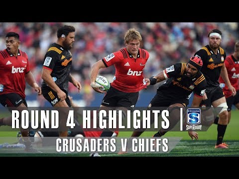 ROUND 4 HIGHLIGHTS: Crusaders v Chiefs – 2019