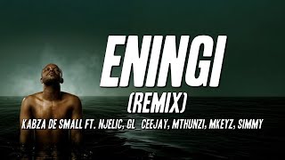 Download lagu Kabza De Small - Eningi (Remix) ft. Njelic, GL_Ceejay, Mthunzi, Mkeyz, Simmy [Lyric Visualizer] mp3