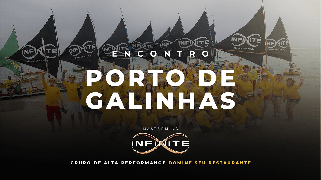 Grupo de Mastermind Infinite - Encontro Porto de Galinhas - PE | Domine seu Restaurante