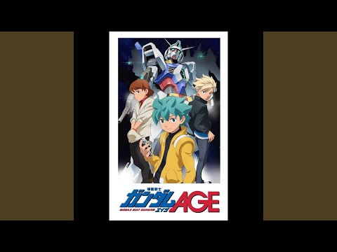 Kimi No Naka No Eiyu - Mobile Suit Gundam Age