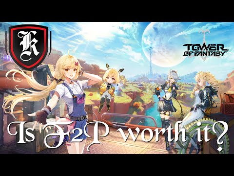 Tower of Fantasy - Is F2P worth it?
