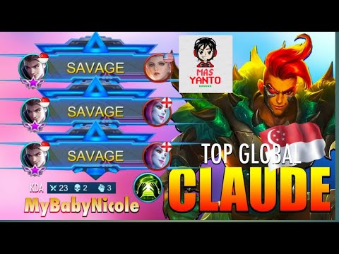 3X SAVAGE !! 23 Bunuh Di Bawah 8 Menit ?! | MyBabyNicole Mantan Global Claude 1 Teratas ~ Mobile Leg