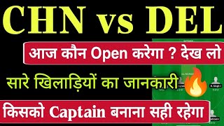 CHN vs DEL Dream11 Team | CHN vs DEL Dream11 | CHN vs DEL Dream11 Prediction | chn vs del dream11 |