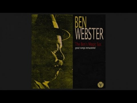 Ben Webster - The Touch Of Your Lips (1959)
