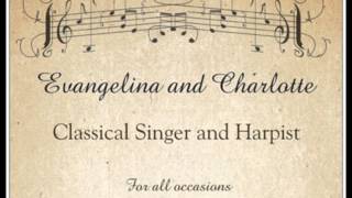 Lascia Ch&#39;io Pianga- Charlotte and Evangelina