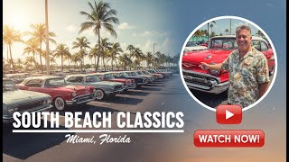 Shopping for classic cars at South Beach Classics in Miami