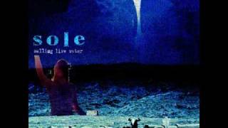Sole - "Selling Live Water"